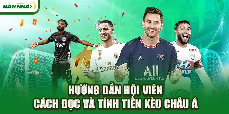 huong-dan-hoi-vien-cach-doc-va-tinh-tien-keo-chau-a
