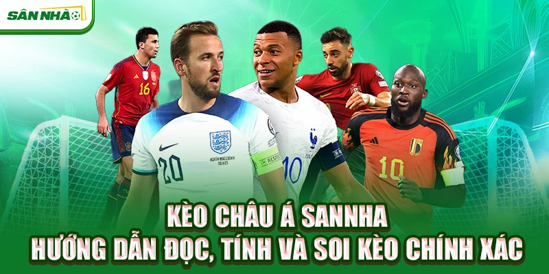 keo-chau-a-sannha-huong-dan-doc-tinh-va-soi-keo-chinh-xac