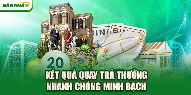 ket-qua-quay-tra-thuong-nhanh-chong-minh-bach