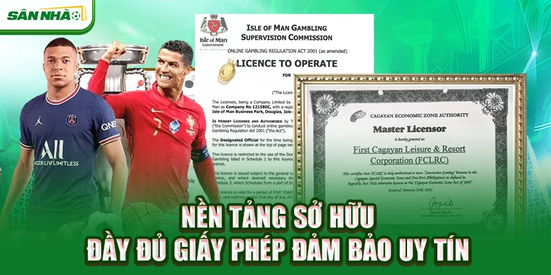 nen-tang-so-huu-day-du-giay-phep-dam-bao-uy-tin